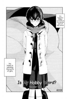 Watashi No Shumi Tte Hen Desu Ka?